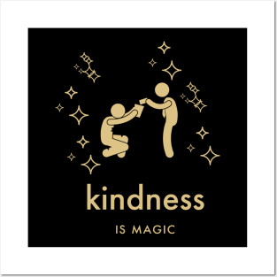 Kindness Is Magic Posters and Art